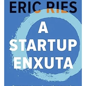 A startup enxuta