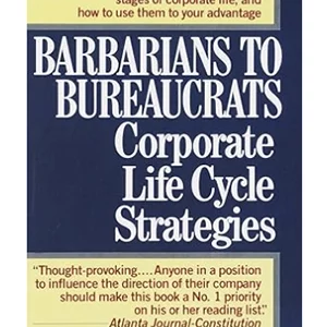 Barbarians to Bureaucrats