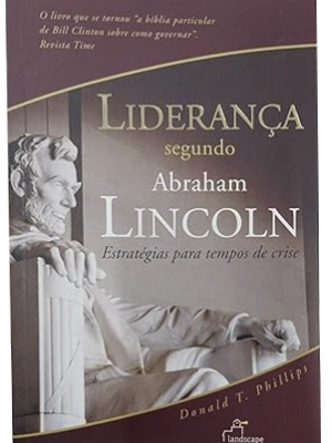 Lideranca Segundo Abraham Lincoln