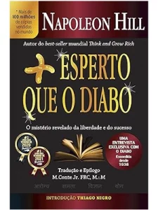 Mais esperto que o Diabo: O mistério revelado da liberdade e do sucesso